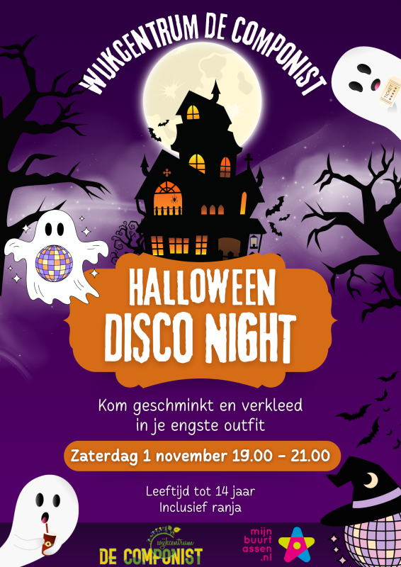 Poster voor Halloween Disco Night van Wijkcentrum De Componist met een spookachtig thema: een griezelig huis, volle maan, vliegende vleermuizen en dansende cartoonspoken. Tekst vermeldt datum, tijd, verkleedadvies en doelgroep tot 14 jaar.